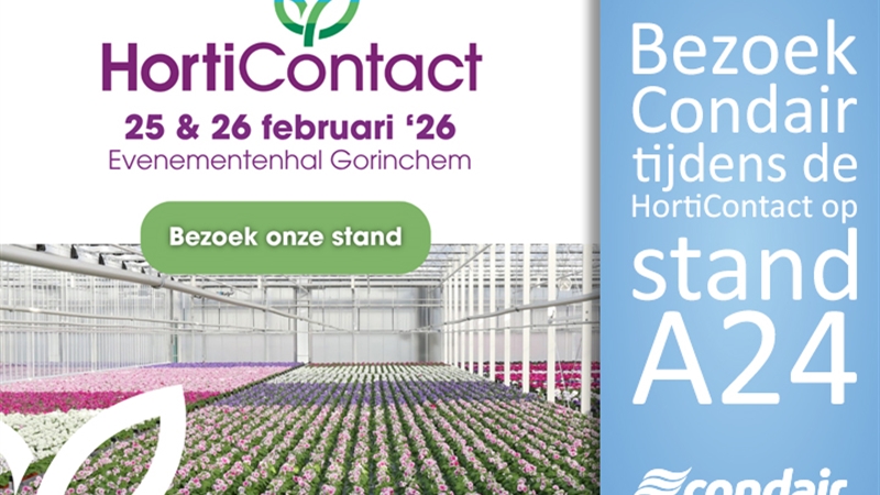 Bezoek Condair op stand A24 tijdens de Horticontact 2026